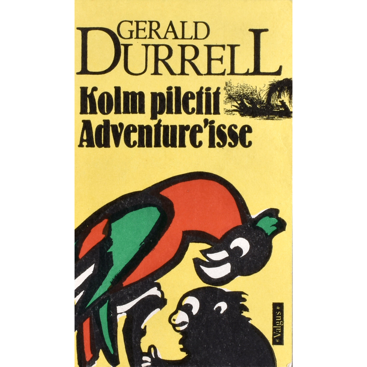 Gerald Durrell. Kolm piletit Adventureisse