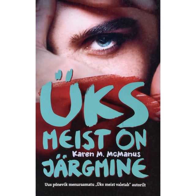 Karen M. McManus. Üks meist on järgmine