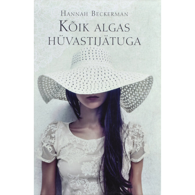 Hannah Beckerman. Kõik algas hüvastijätuga