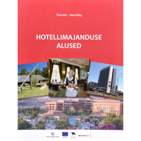 Tiina Viin, Reet Villing Hotellimajanduse alused