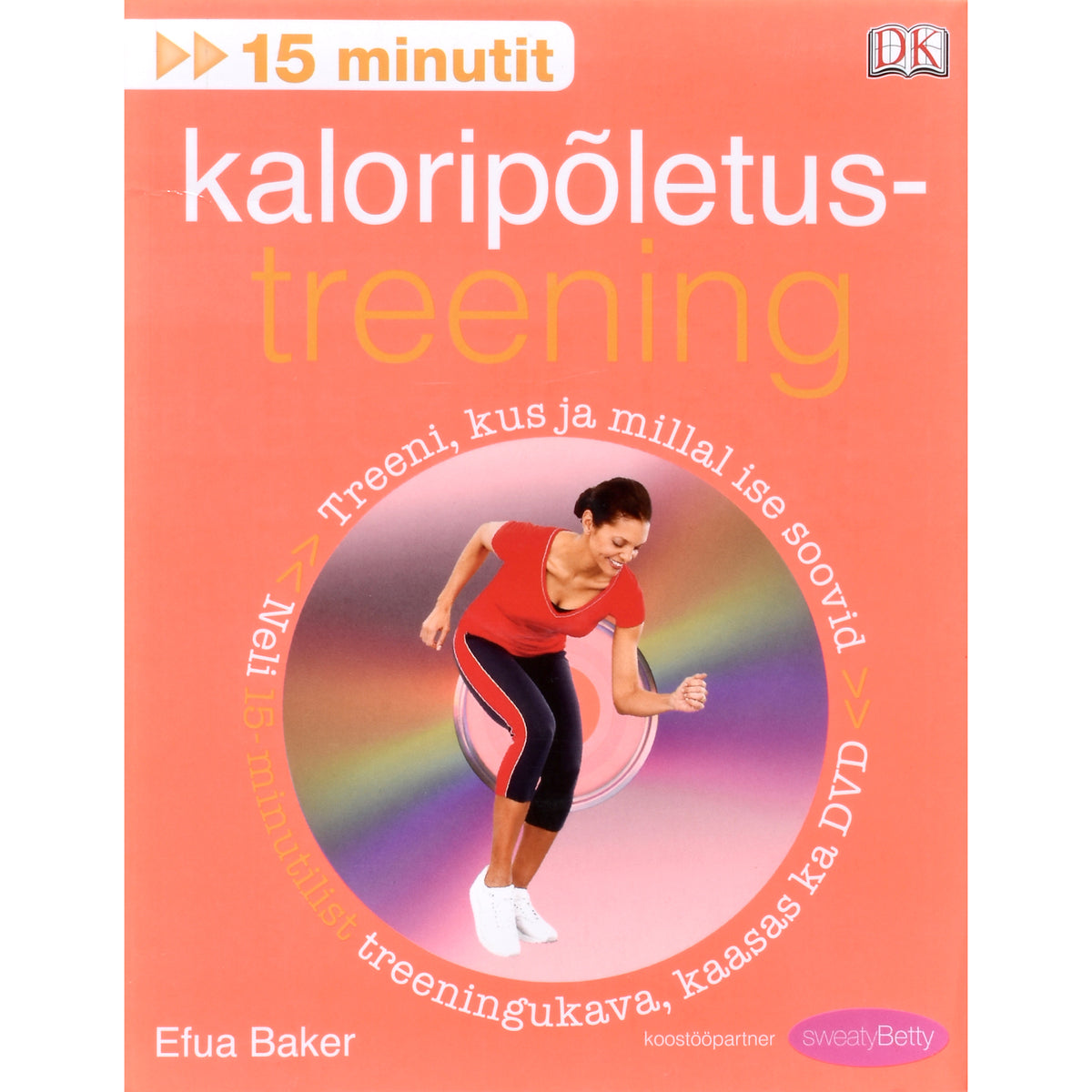 Efua Baker. 15 minutit: kaloripõletustreening