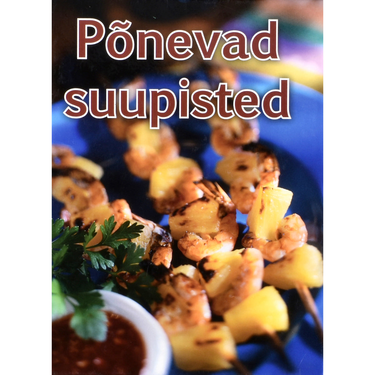 Põnevad suupisted
