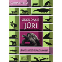 Lothar Frenz Üksildane Jüri ehk Liikide kadumine