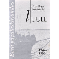 Õnne Kepp, Arne Merilai Eesti pagulaskirjandus 1944-1992. Luule
