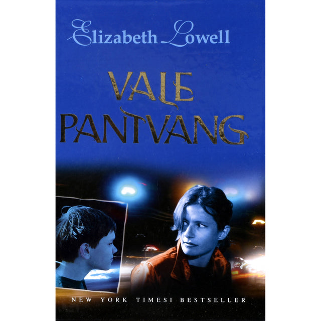 Elizabeth Lowell. Vale pantvang