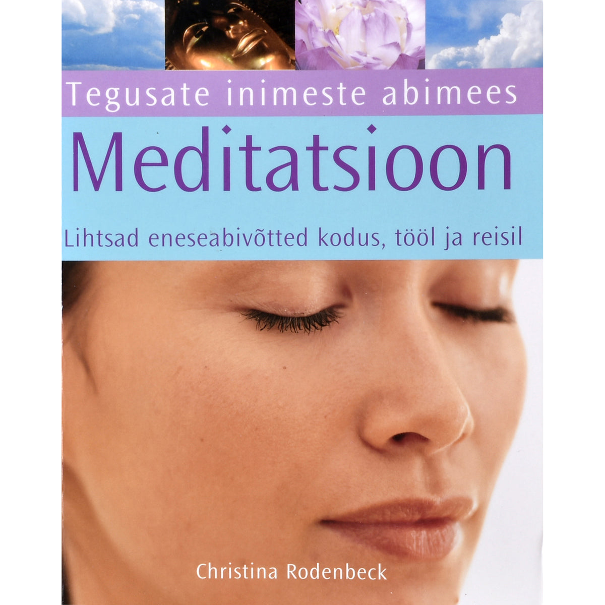Christina Rodenbeck. Meditatsioon