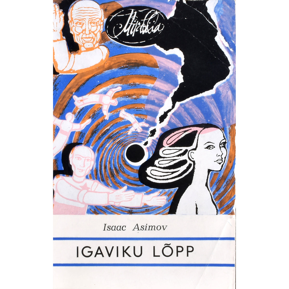 Isaac Asimov. Igaviku lõpp