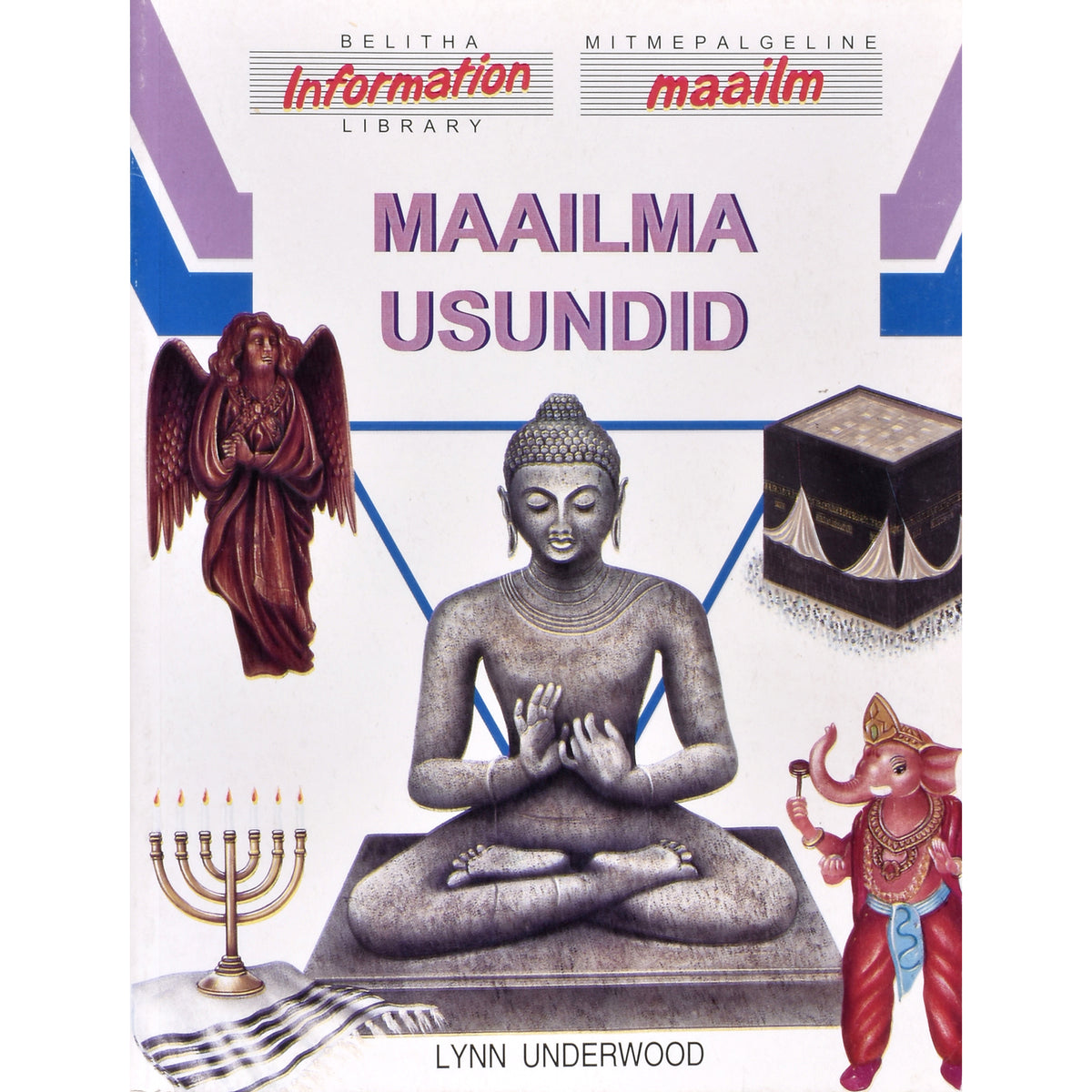 Lynn Underwood. Maailma usundid