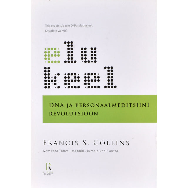 Francis S Collins. Elu keel