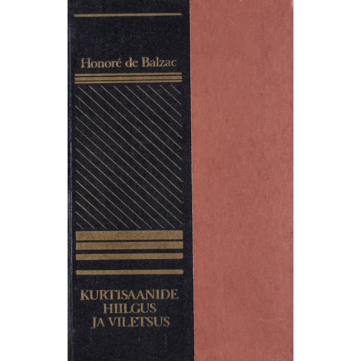 Honoré de Balzac. Kurtisaanide hiilgus ja viletsus