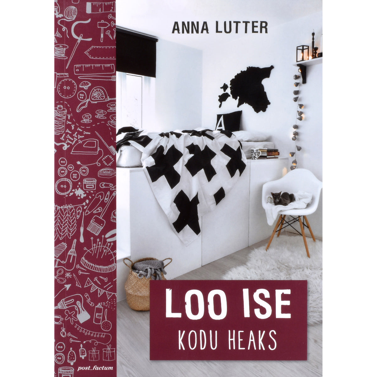 Anna Lutter. Loo ise kodu heaks