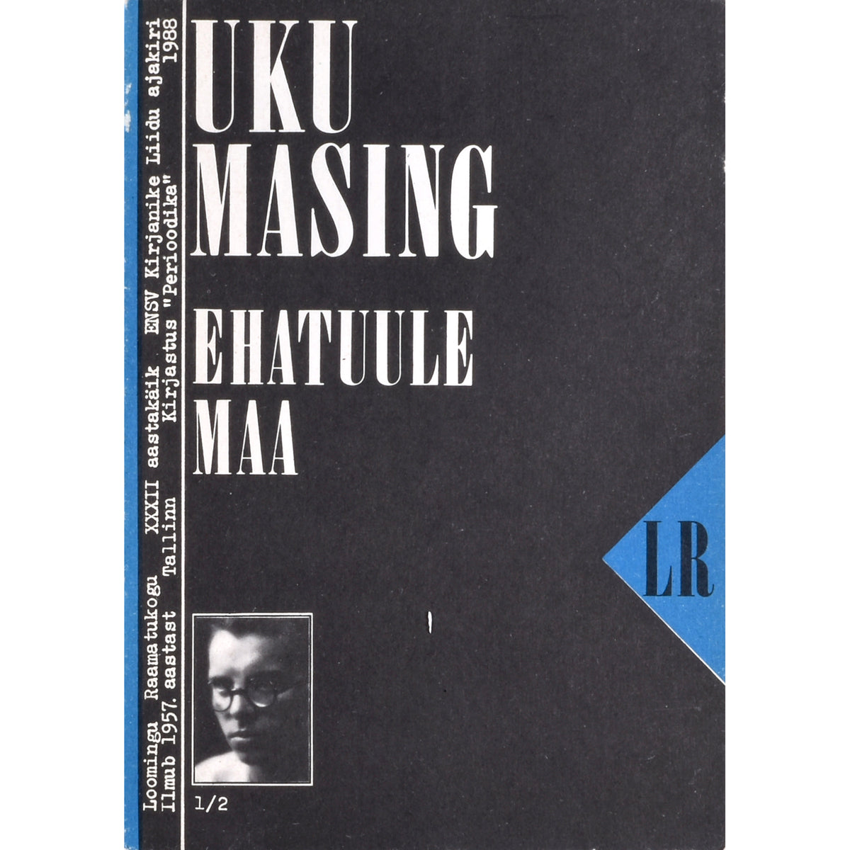 Uku Masing. Ehatuule maa