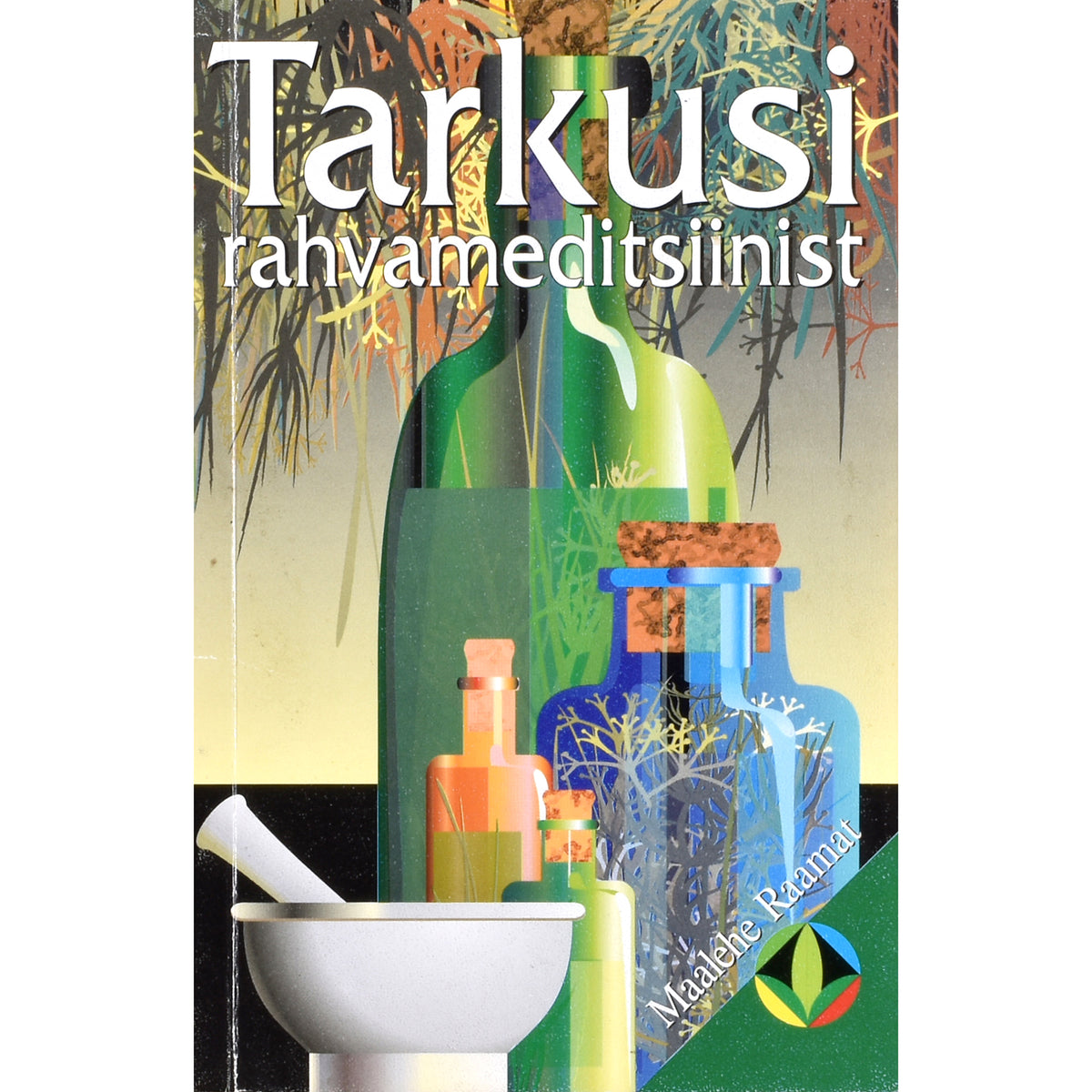 Tarkusi rahvameditsiinist