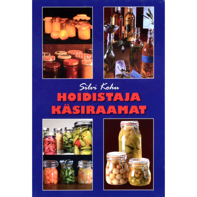 Silvia Kohu. Hoidistaja käsiraamat