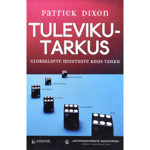 Patrick Dixon. Tulevikutarkus