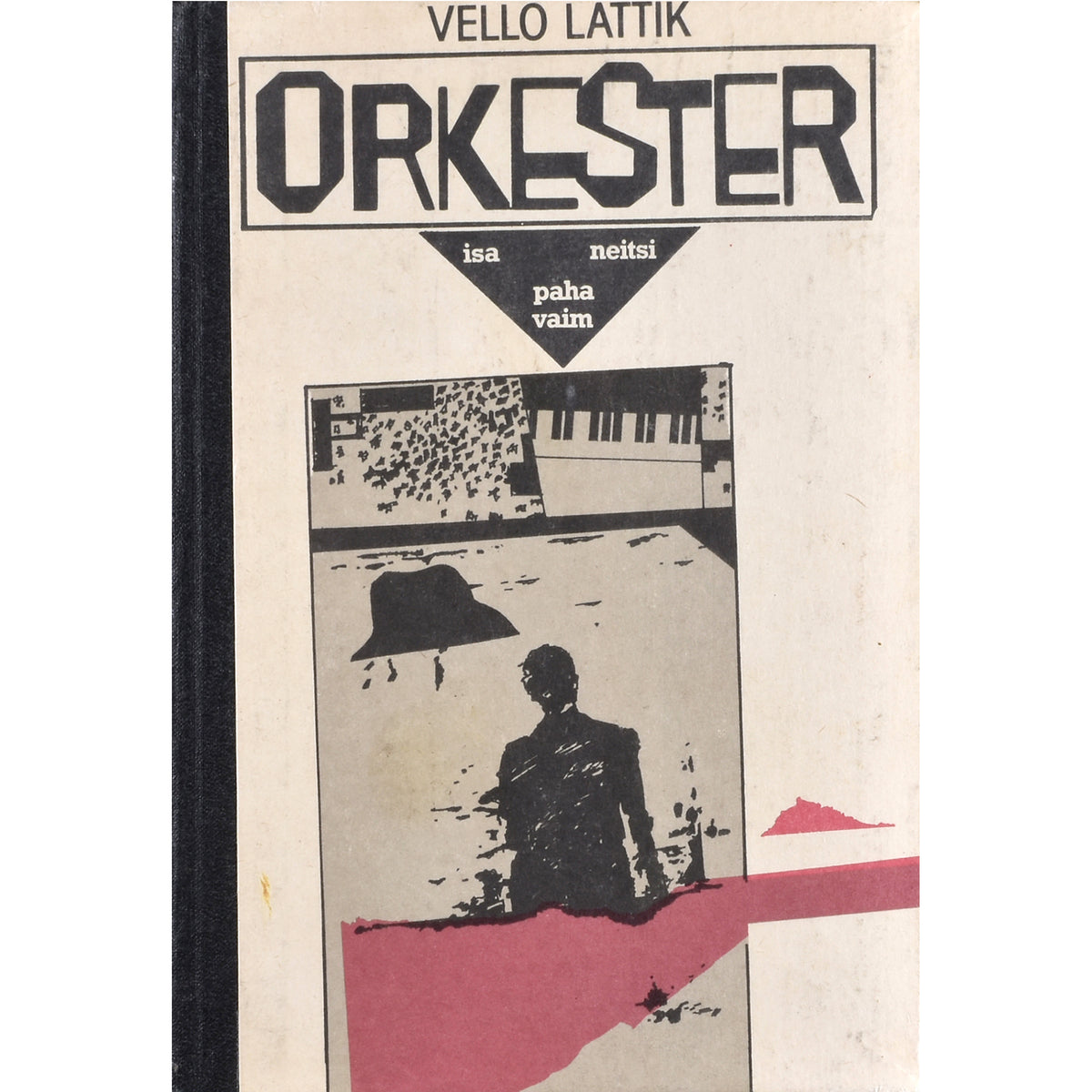 Vello Lattik. Orkester: Isa. Neitsi. Paha vaim
