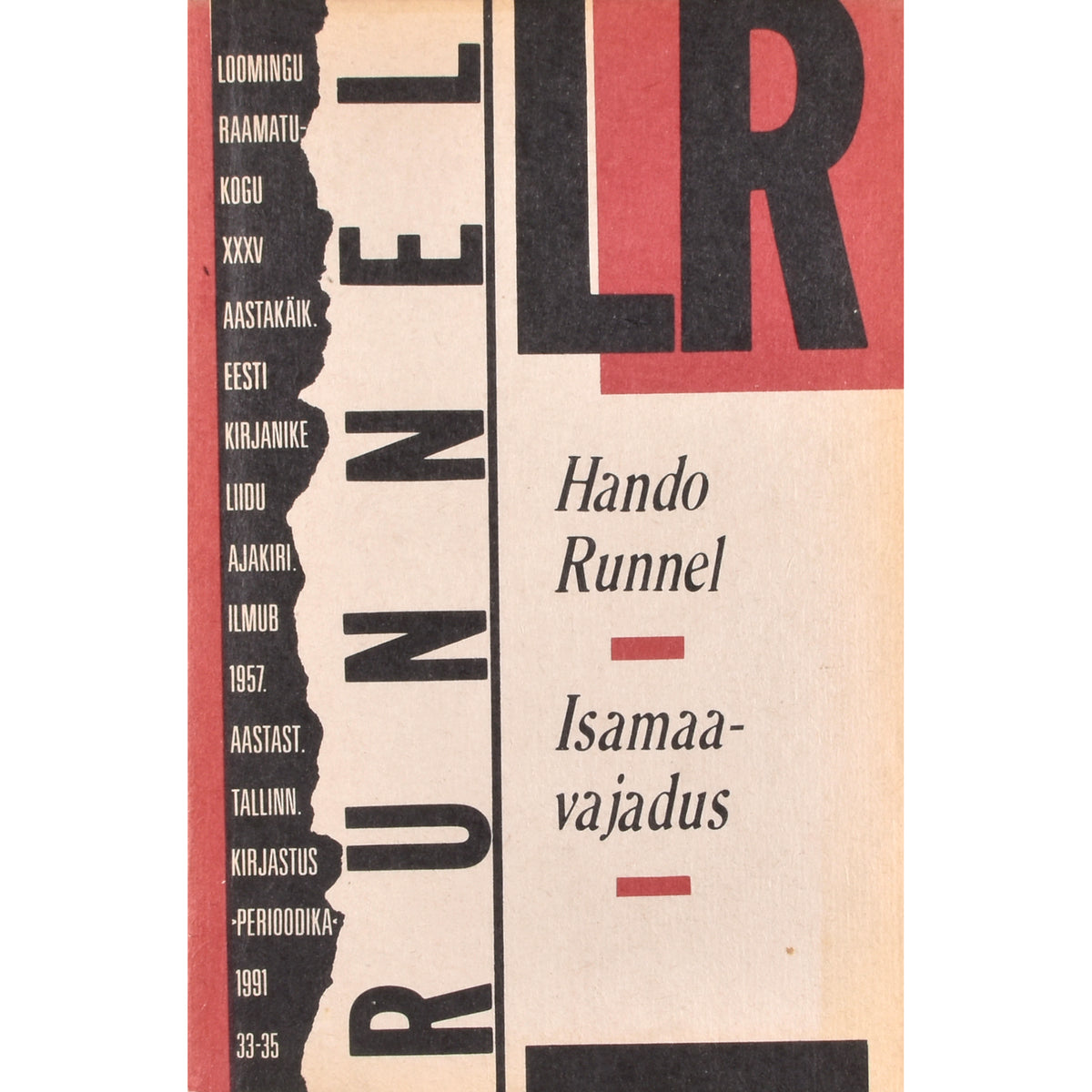 Hando Runnel. Isamaavajadus. Kõned