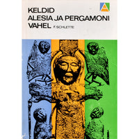 Friedrich Schlette Keldid Alesia ja Pergamoni vahel