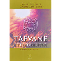 Carol Adrienne, James Redfield Taevane ettekuulutus
