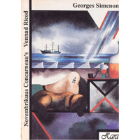 Georges Simenon Novembrikuus Concarneau's. Vennad Ricod