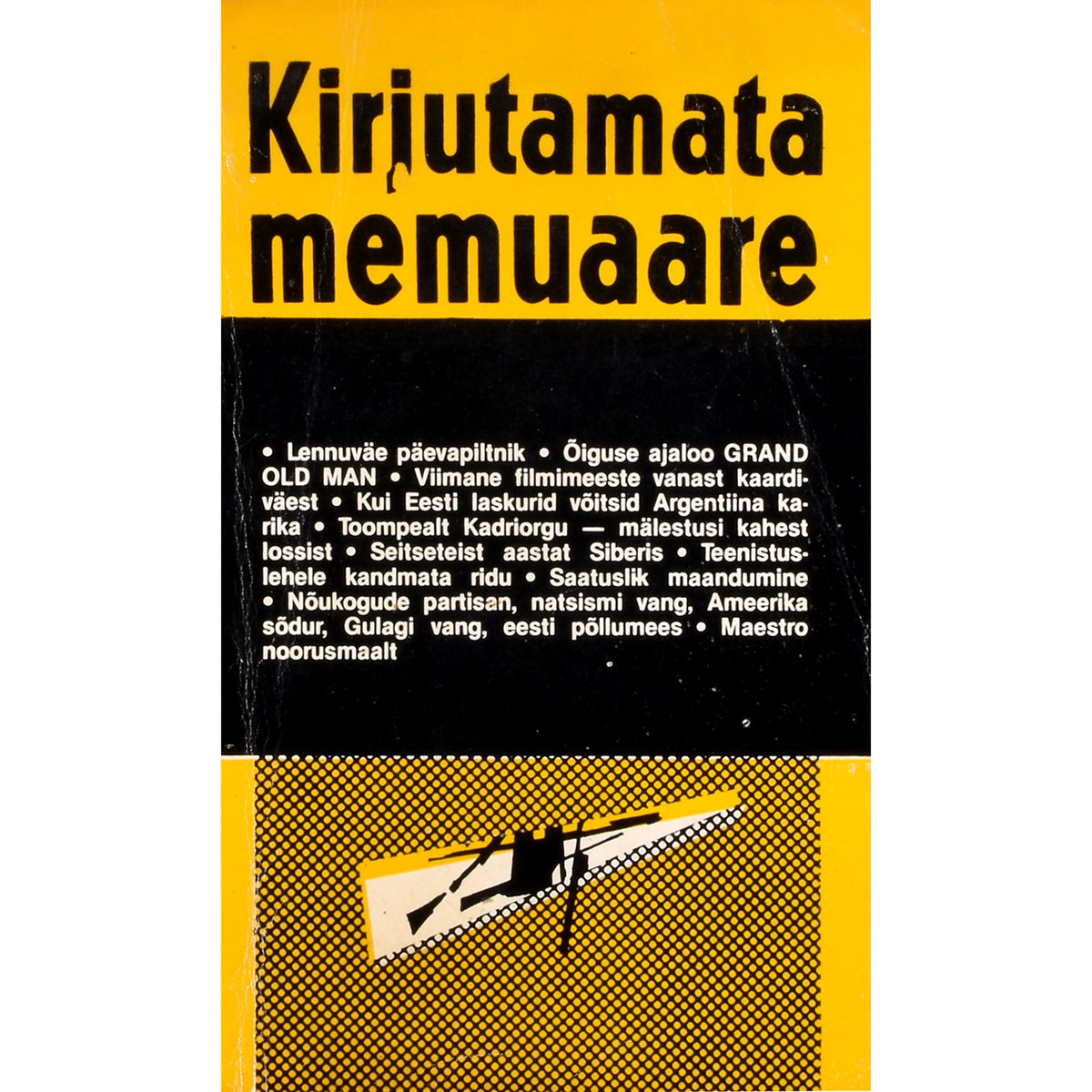 Lembit Lauri. Kirjutamata memuaare 3. osa