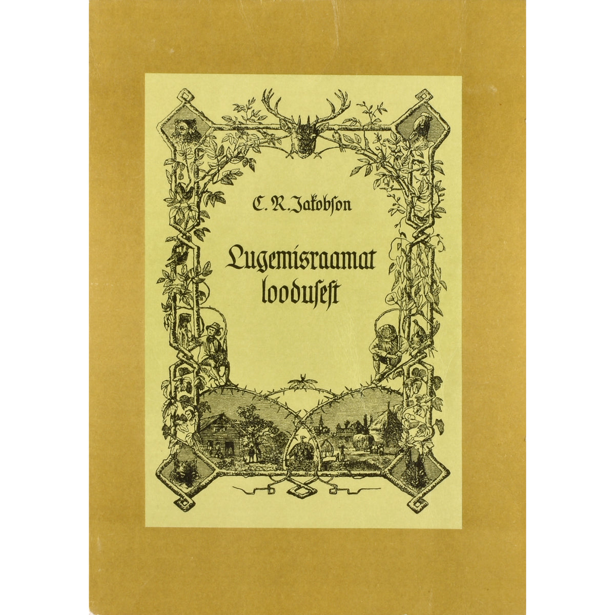 Carl Robert Jakobson. Lugemisraamat loodusest