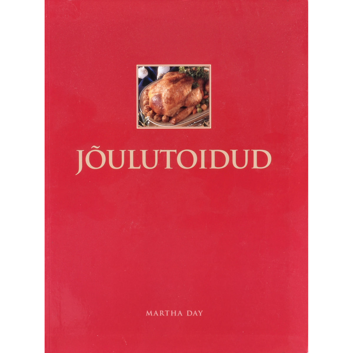 Martha Day. Jõulutoidud