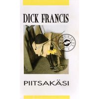 Dick Francis Piitsakäsi
