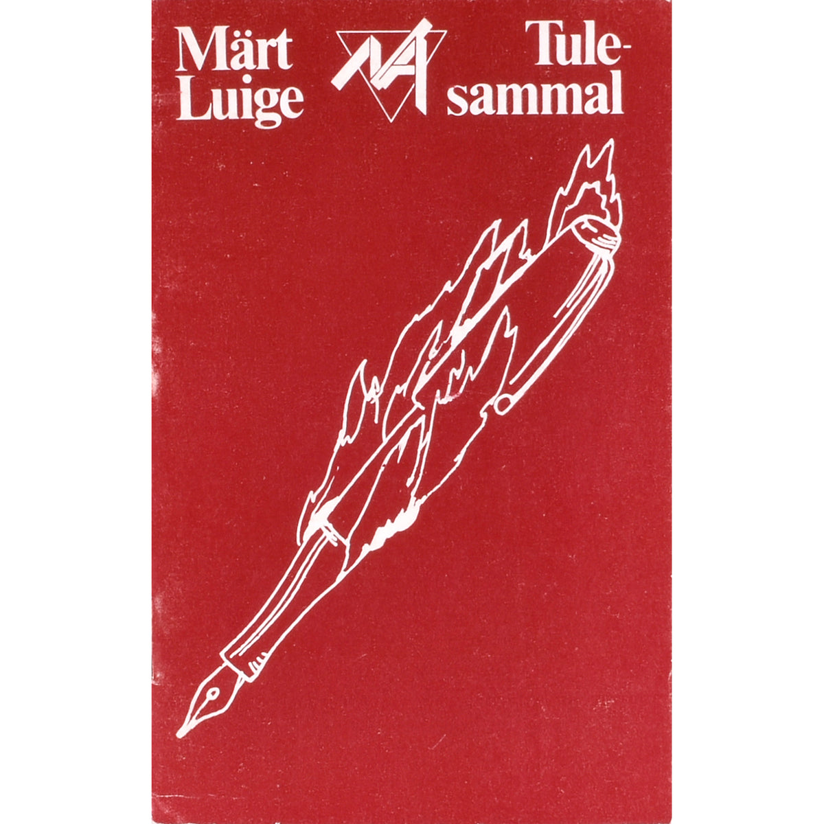 Märt Luige. Tulesammal