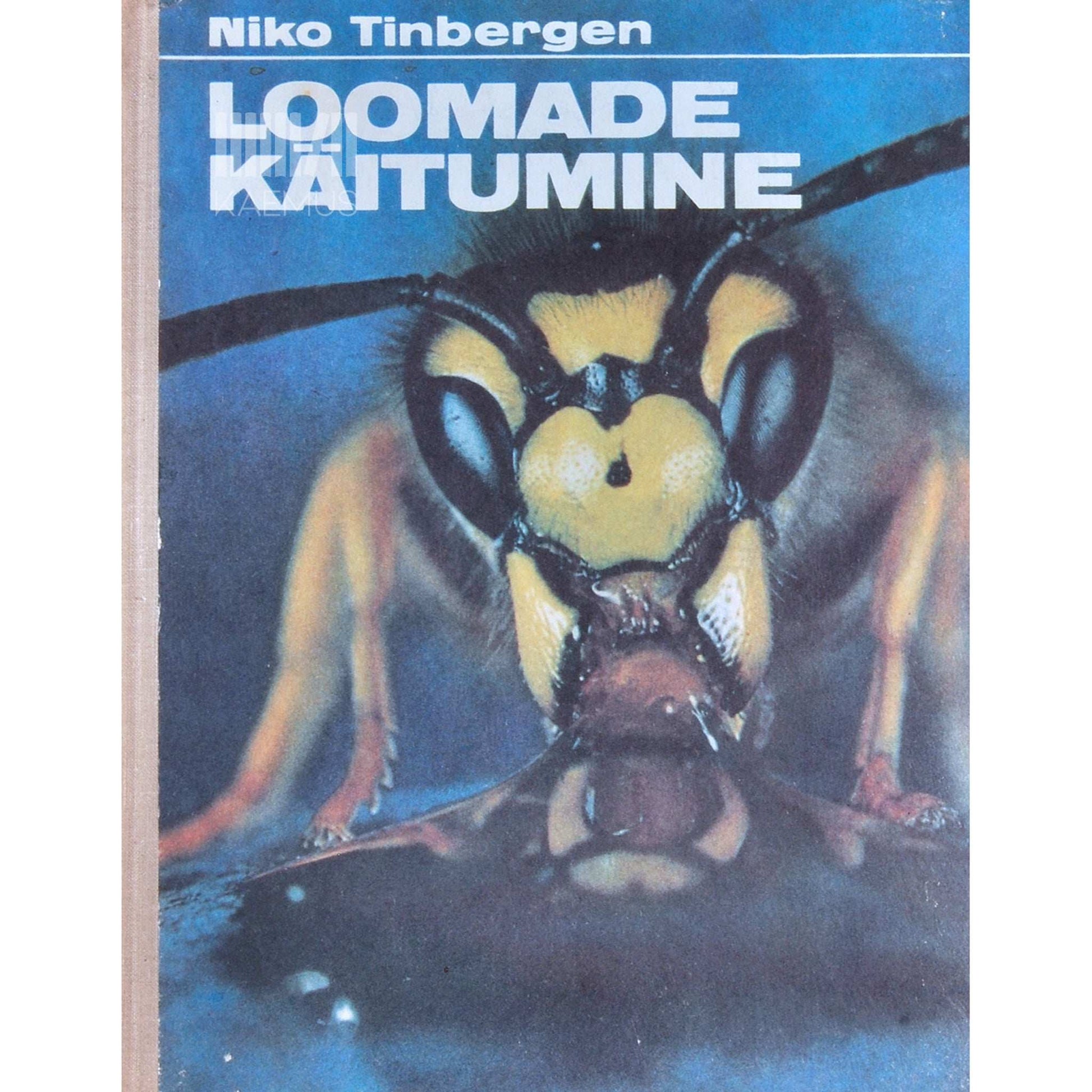Niko Tinbergen - Loomade käitumine. Populaar-teaduslik teos saavutustest etoloogias