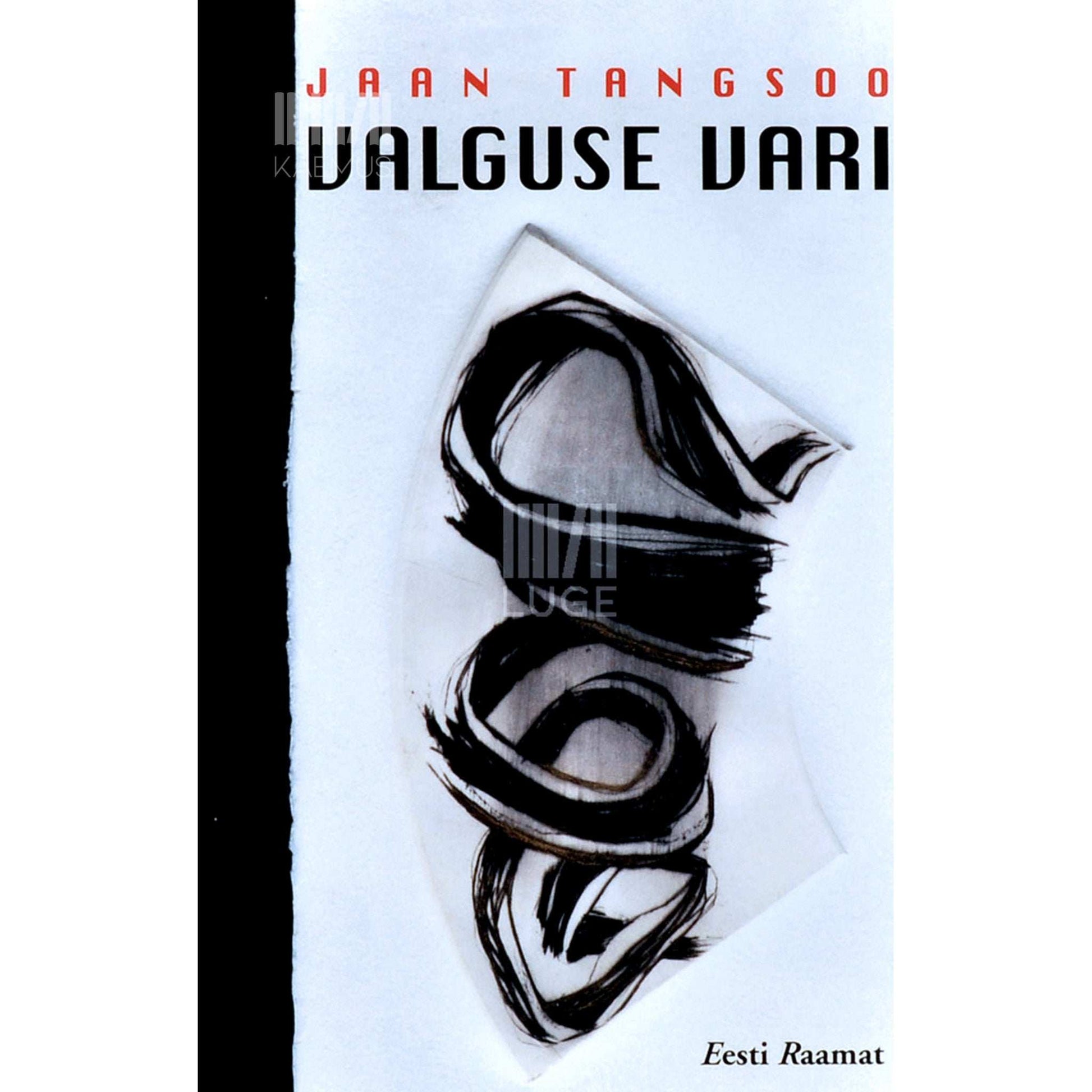 Jaan Tangsoo - Valguse vari
