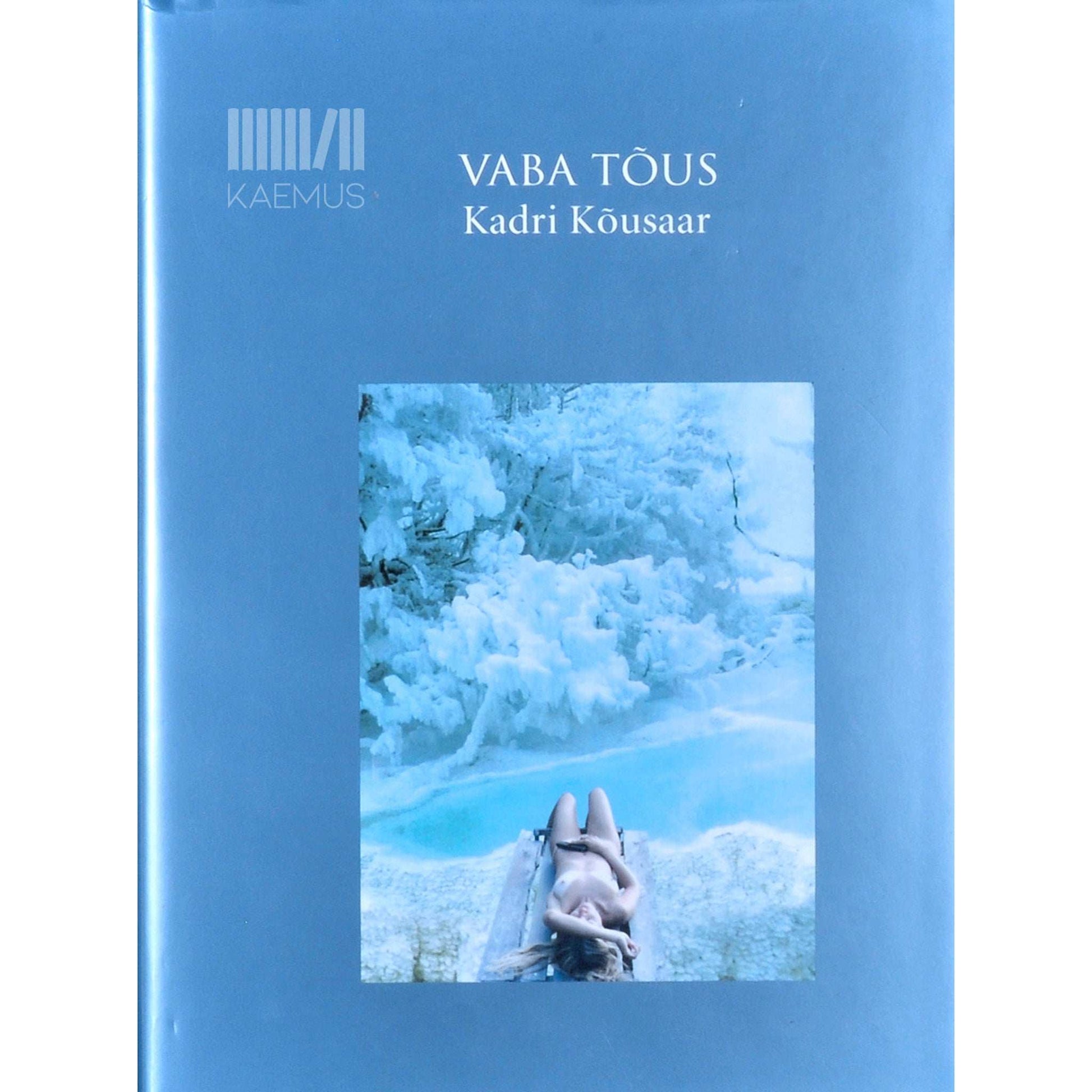 Kadri Kõusaar - Vaba tõus