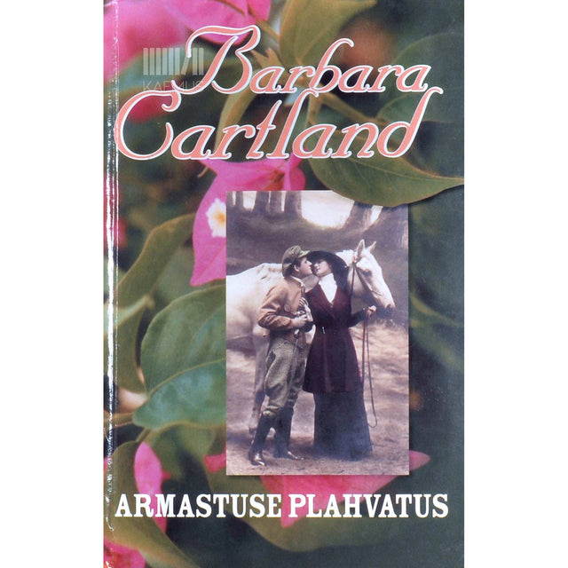 Barbara Cartland - Armastuse plahvatus