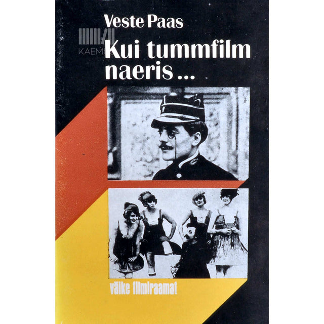 Veste Paas - Kui tummfilm naeris ...