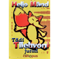 Heljo Mänd Tädi Tilehvoni jutud