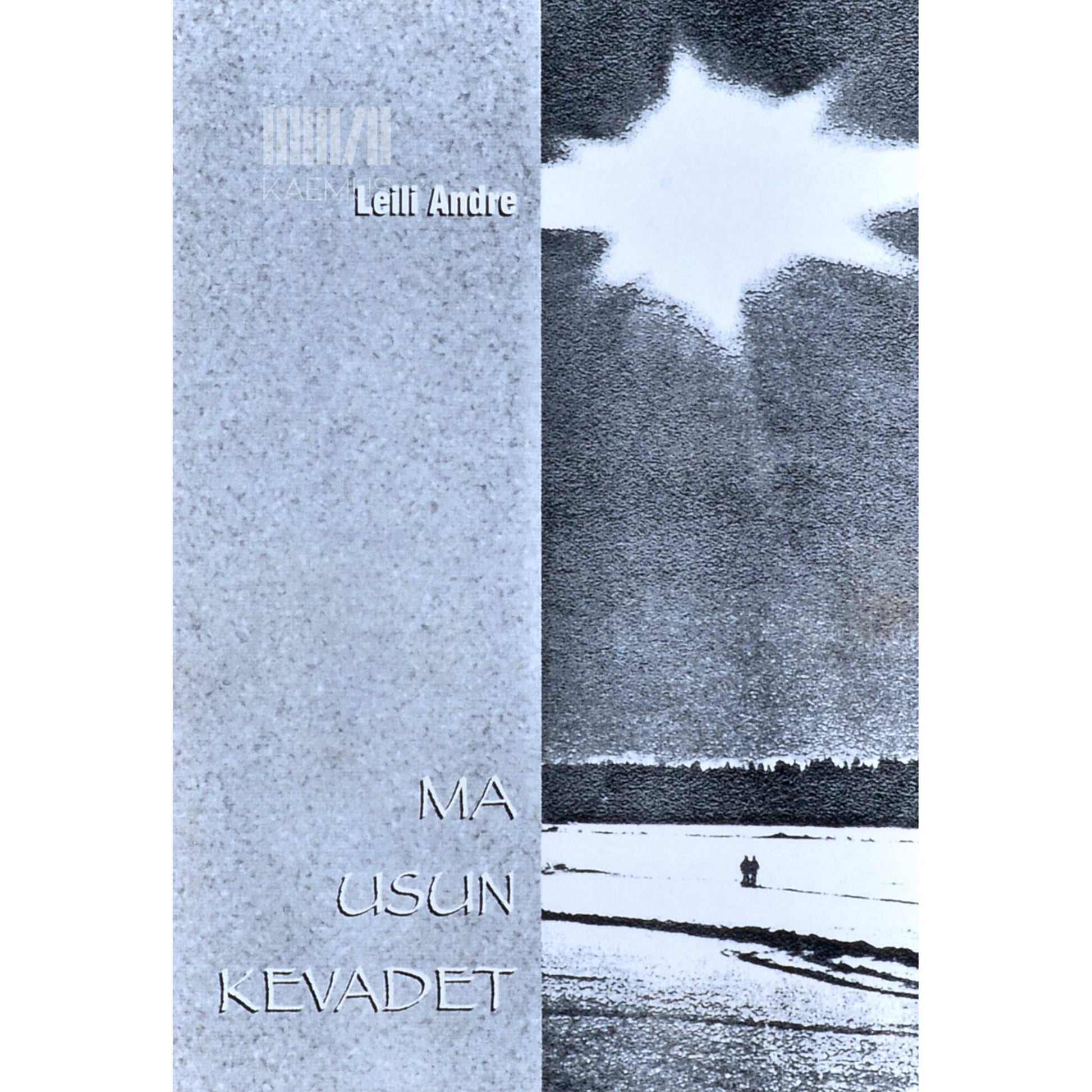Leili Andre - Ma usun kevadet