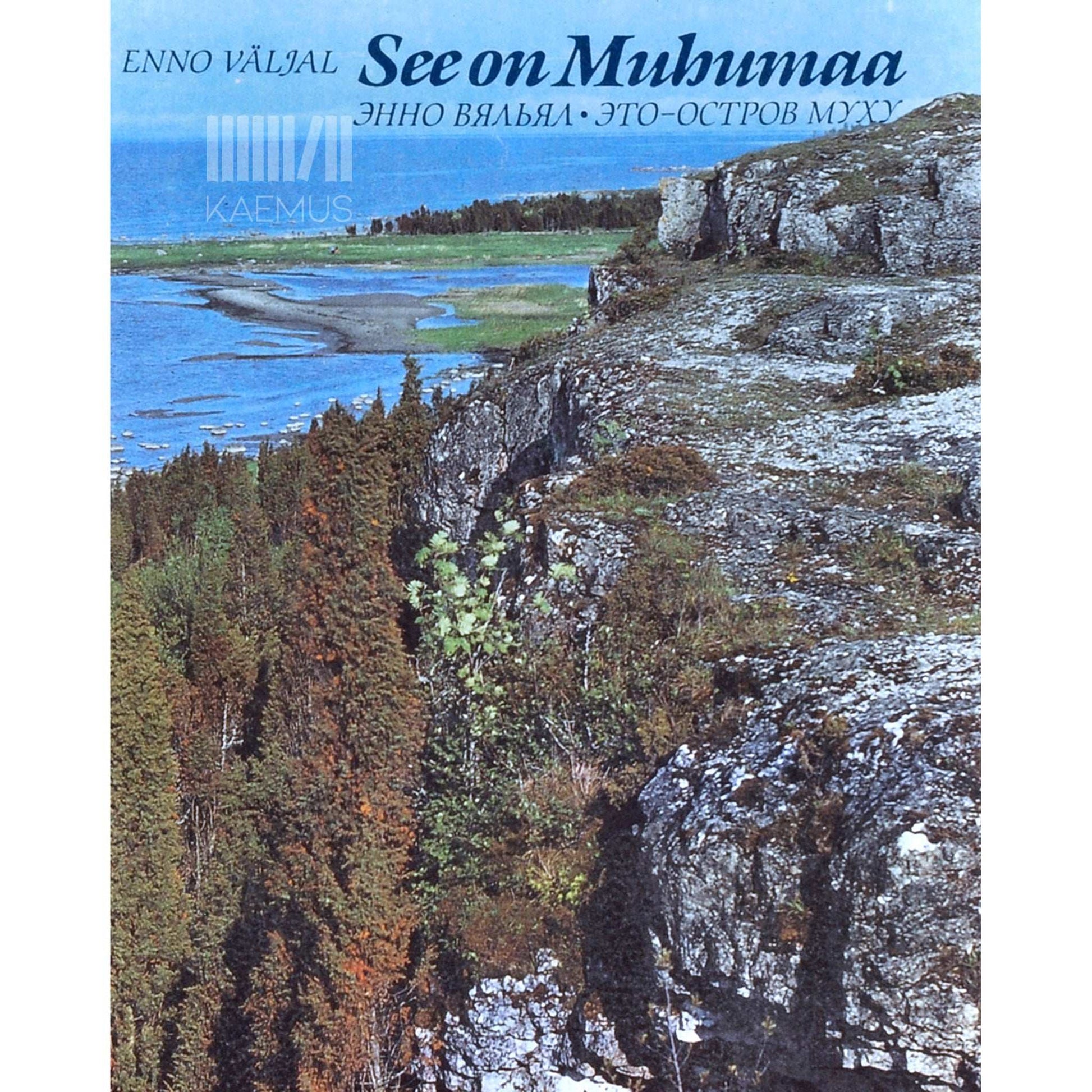 Enno Väljal - See on Muhumaa