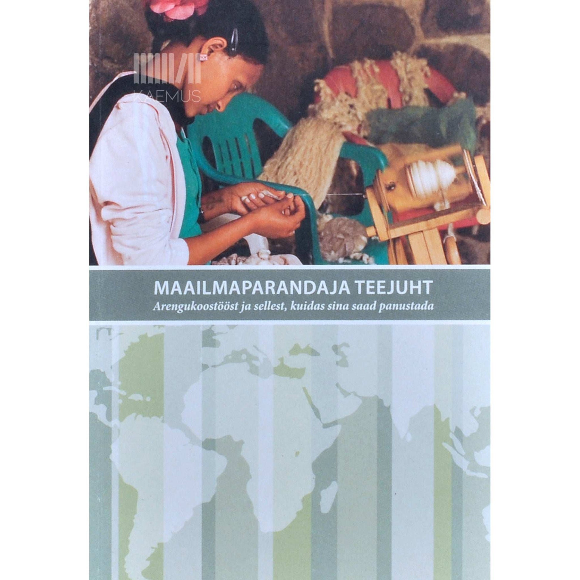 ... - Maailmaparandaja teejuht
