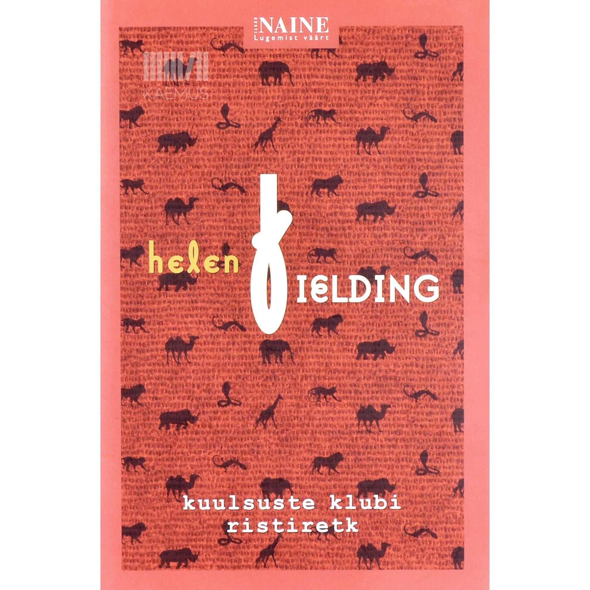 Helen Fielding - Kuulsuste klubi ristiretk