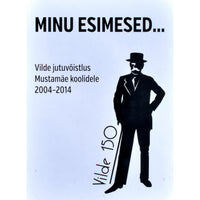… Minu esimesed...
