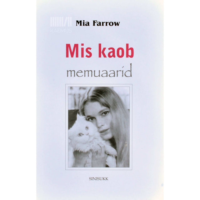 Mia Farrow - Mis kaob. Memuaarid