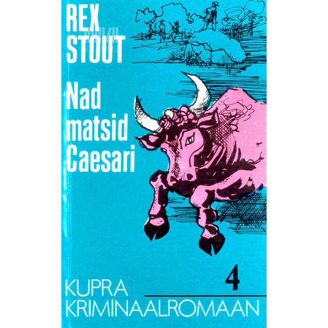 Rex Stout - Nad matsid Caesari
