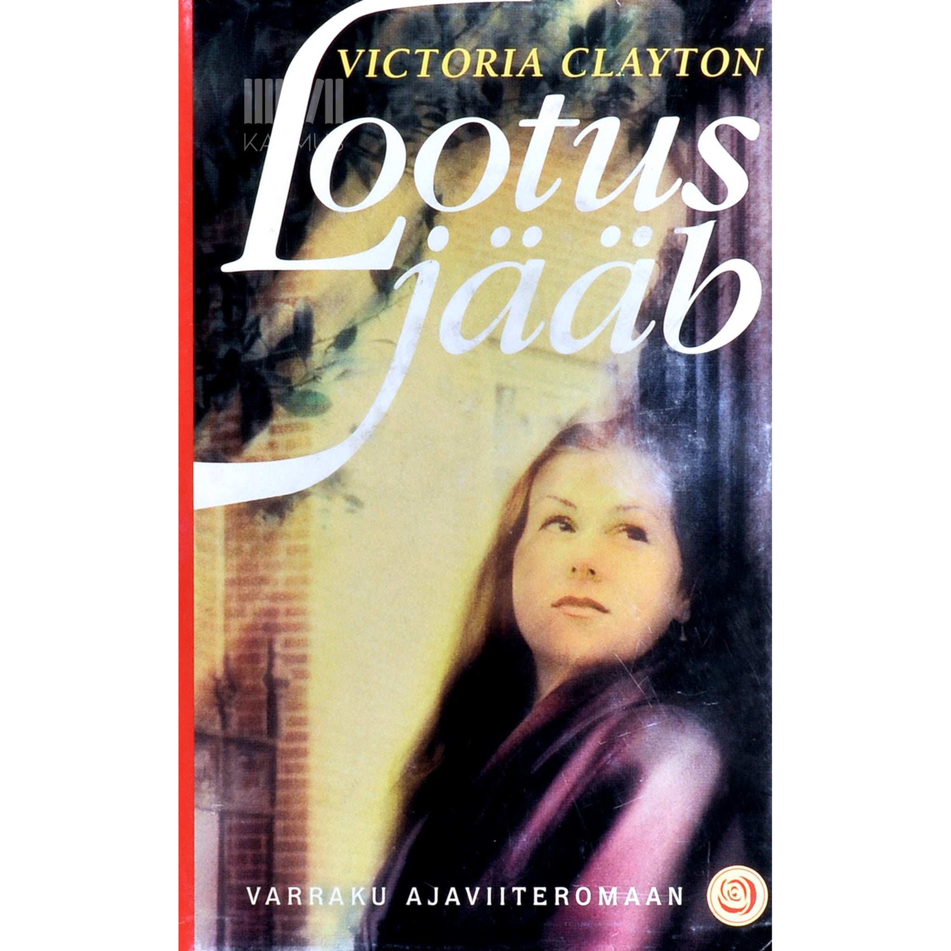 Victoria Clayton - Lootus jääb