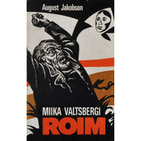 August Jakobson Miika Valtsbergi roim