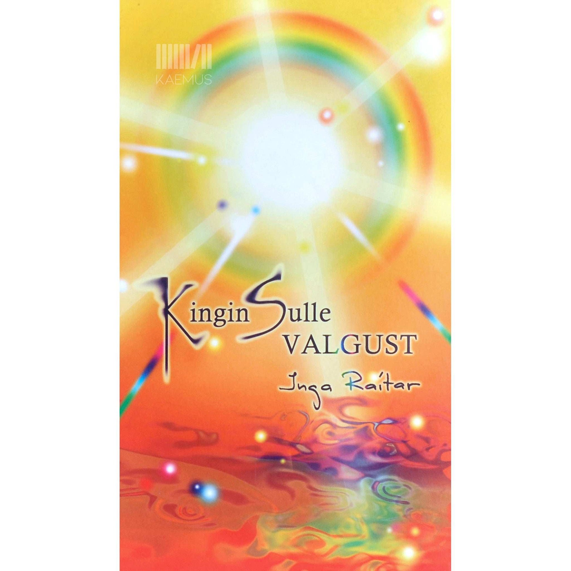 Inga Raitar - Kingin sulle valgust
