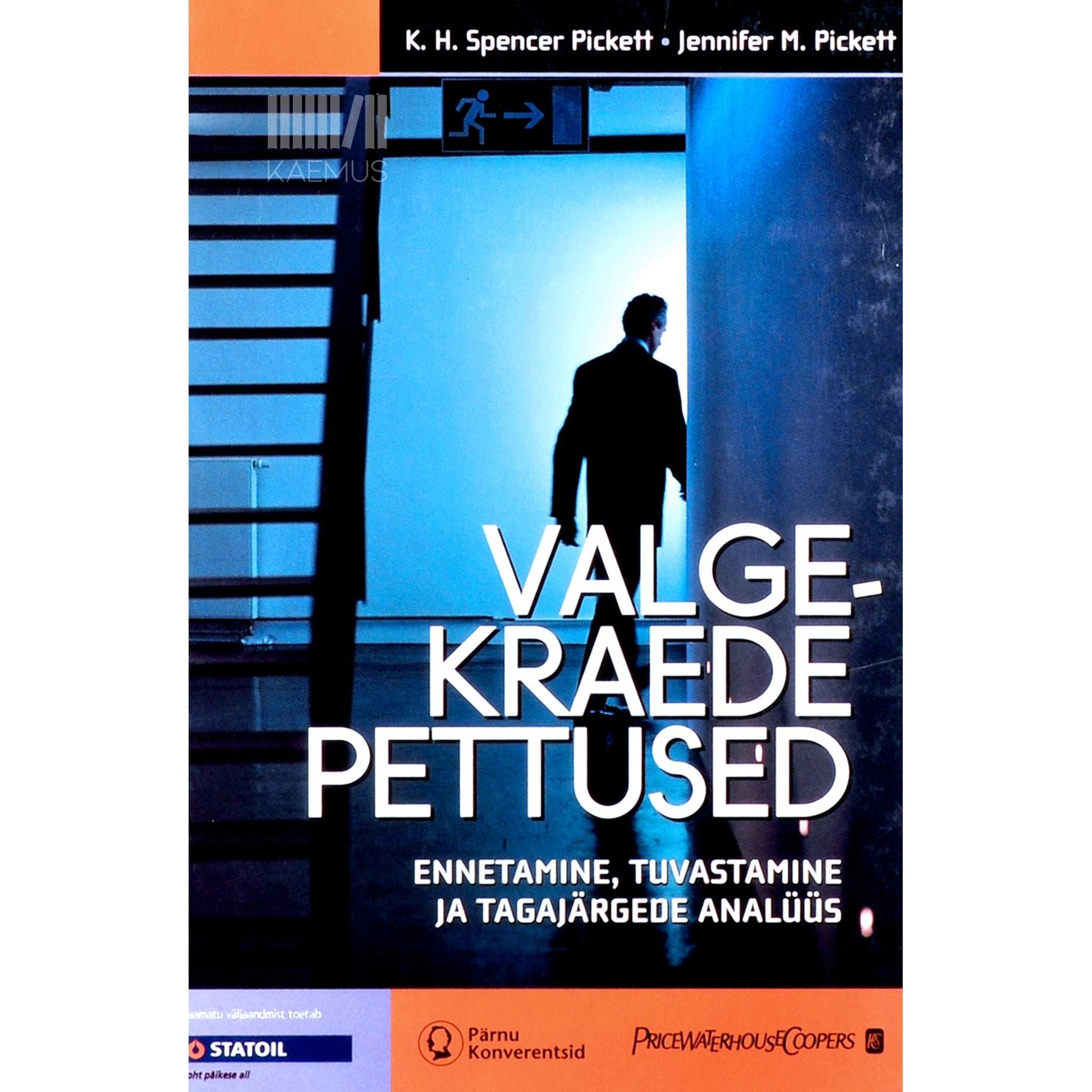 Spencer K. H. Pickett - Valgekraede pettused