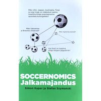 Simon Kuper Soccernomics. Jalkamajandus
