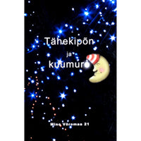 … Tähekipõn ja kuumuro