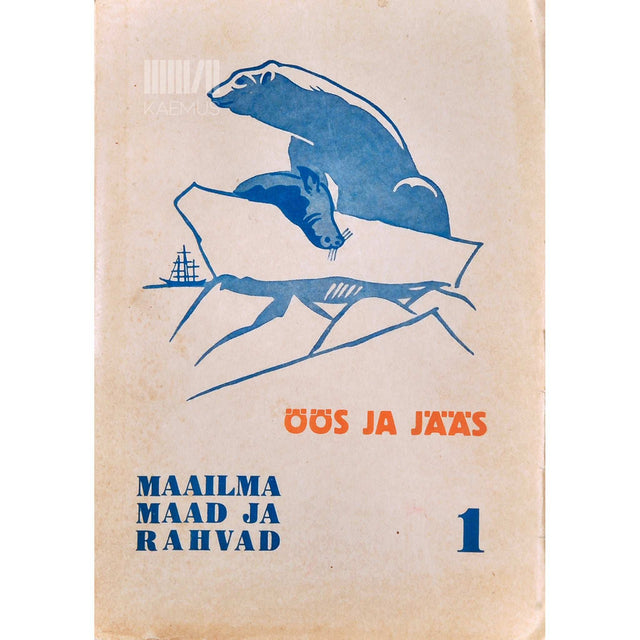 … - Öös ja jääs. Nabamaad 1. osa