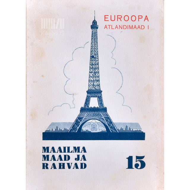 … - Euroopa: Atlandimaad I 15. osa